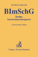 Bundes-Immissionsschutzgesetz - Hans D Jarass