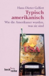 Typisch amerikanisch - Hans-Dieter Gelfert