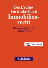Beck'sches Formularbuch Immobilienrecht - 