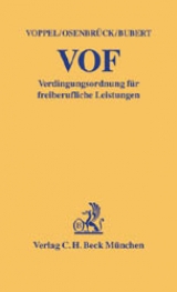 Verdingungsordnung f&uuml;r freiberufliche Leistungen (VOF) - Reinhard Voppel, Wolf Osenbr&uuml;ck, Christoph Bubert