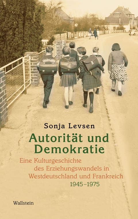 Autorit&auml;t und Demokratie -  Sonja Levsen