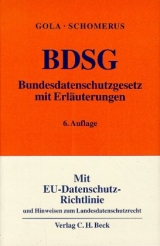 Bundesdatenschutzgesetz - Peter Gola, Rudolf Schomerus