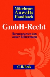 M&uuml;nchener Anwaltshandbuch GmbH-Recht - 