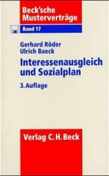 Interessenausgleich und Sozialplan - Gerhard R&ouml;der, Ulrich Baeck