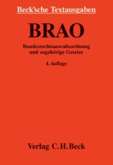 Bundesrechtsanwaltsordnung und zugehörige Gesetze - 