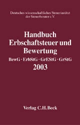 Handbuch Erbschaftsteuer und Bewertung 2003 - 