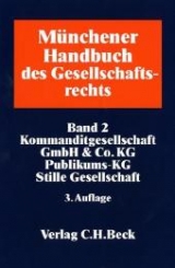 M&uuml;nchener Handbuch des Gesellschaftsrechts  Bd. 2 - 