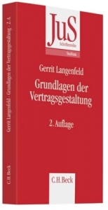 Grundlagen der Vertragsgestaltung - Langenfeld, Gerrit