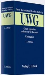 Gesetz gegen den unlauteren Wettbewerb - Harte-Bavendamm, Henning; Henning-Bodewig, Frauke