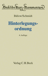 Hinterlegungsordnung - Schmidt, Jürgen; Kriege, Walter; Bülow, Arthur; Mecke, Friedrich