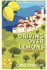 Driving Over Lemons -  Chris Stewart