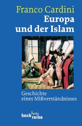 Europa und der Islam - Franco Cardini
