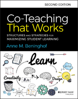 Co-Teaching That Works - Anne M. Beninghof