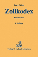 Zollkodex - Witte, Peter