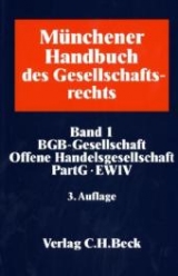 M&uuml;nchener Handbuch des Gesellschaftsrechts  Bd. 1 - 