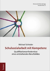 Schulsozialarbeit mit Kompetenz - Michael Schieder