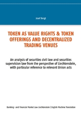 Token as value rights & Token offerings and decentralized trading venues - Josef Bergt