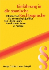 Einführung in die spanische Rechtssprache - Daum, Ulrich; Blanco Ledesma, María José; Martín Bueno, Isabel