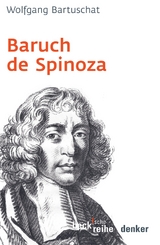 Beck'sche Reihe / Baruch de Spinoza - Bartuschat, Wolfgang
