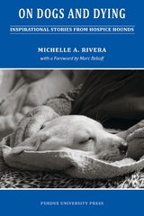 On Dogs and Dying - Michelle A. Rivera