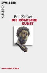 Die r&ouml;mische Kunst - Paul Zanker