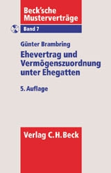 Ehevertrag und Vermögenszuordnung unter Ehegatten - Günter Brambring