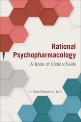 Rational Psychopharmacology - H. Paul Putman