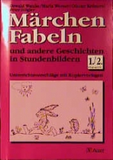 M&auml;rchen, Fabeln und andere Geschichten in Stundenbildern - 