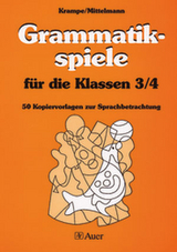 Grammatikspiele f&uuml;r die Klassen 3/4 - J&ouml;rg Krampe, Rolf Mittelmann