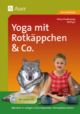 Yoga mit Rotk&auml;ppchen & Co. -  DeFlyer, Petra Pro&szlig;owsky