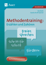 Methodentraining: Erz&auml;hlen und Zuh&ouml;ren - Sandra Kroll-Gabriel, Ilse Stork