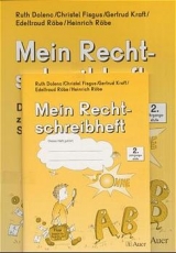 Mein Rechtschreibheft. Der Weg zum sicheren Schreiben / Der Weg zum sicheren Schreiben - Ruth Dolenc, Christel Fisgus, Gertrud Kraft, Edeltraud R&ouml;be, Heinrich R&ouml;be,  Dolenc,  Fisgus,  Kraft, E R&ouml;be, H R&ouml;be