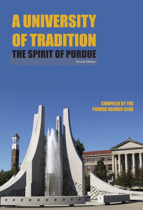 A University of Tradition - Purdue Reamer Club