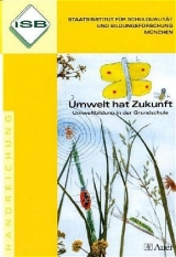 Handreichungen ISB / Umwelt hat Zukunft