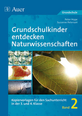 Grundsch&uuml;ler entdecken Naturwissenschaft 3/4 Bd.2 - Peter Hope, Suzanne Peterson