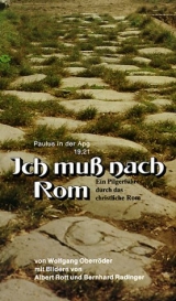 Ich muss nach Rom - Wolfgang Oberr&ouml;der