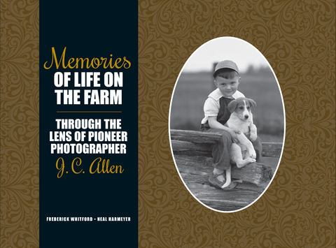 Memories of Life on the Farm - Frederick Whitford, Neal Harmeyer