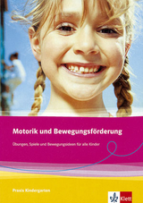 Motorik und Bewegungsf&ouml;rderung - Andrea Krahl-Rhinow