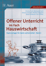 Offener Unterricht im Fach Hauswirtschaft, Band 2 - Lohmann/Wagner/Günther/ Engelhardt/Simmet/Troll