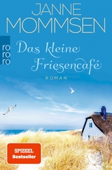 Das kleine Friesencaf&eacute; - Janne Mommsen