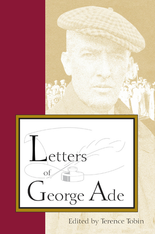 Letters of George Ade