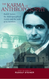 Karma of Anthroposophy -  Rudolf Steiner