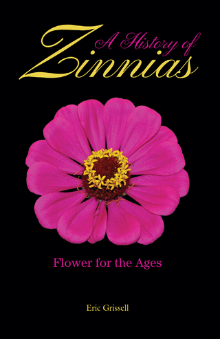 A History of Zinnias