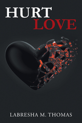 Hurt Love - Labresha M. Thomas