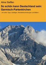 So sch&ouml;n kann Deutschland sein: Garmisch-Partenkirchen - Alina Steffen