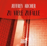Zu viele Zufälle - Archer, Jeffrey