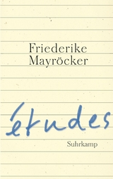 &eacute;tudes - Friederike Mayr&ouml;cker