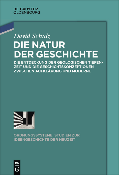 Die Natur der Geschichte - David Schulz