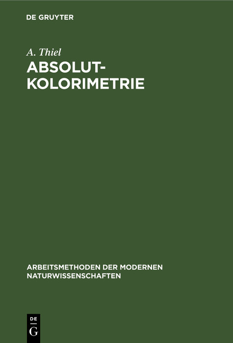 Absolutkolorimetrie - A. Thiel