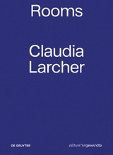 Claudia Larcher &ndash; Rooms - 